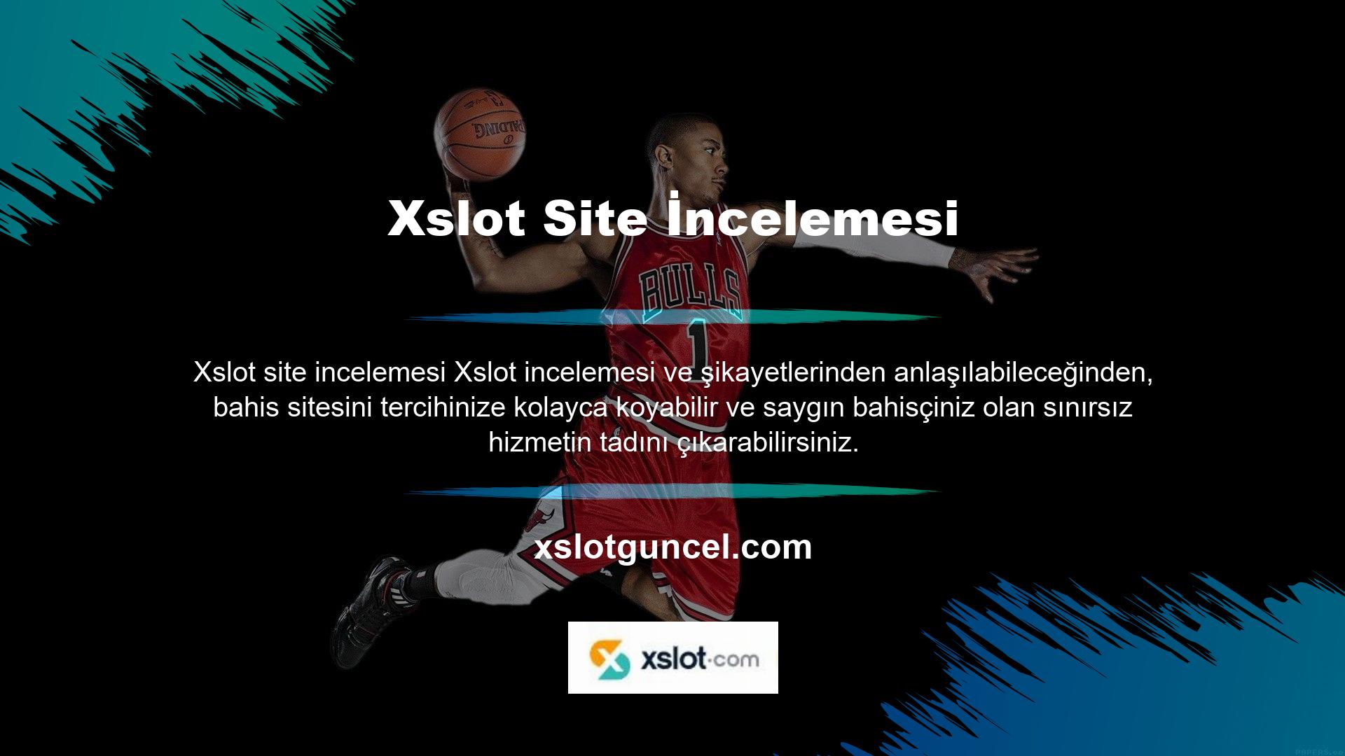 Canlı ve çevrimiçi bahis sağlayan Xslot sitesi, birçok kullanıcıya sahip bir şirkettir